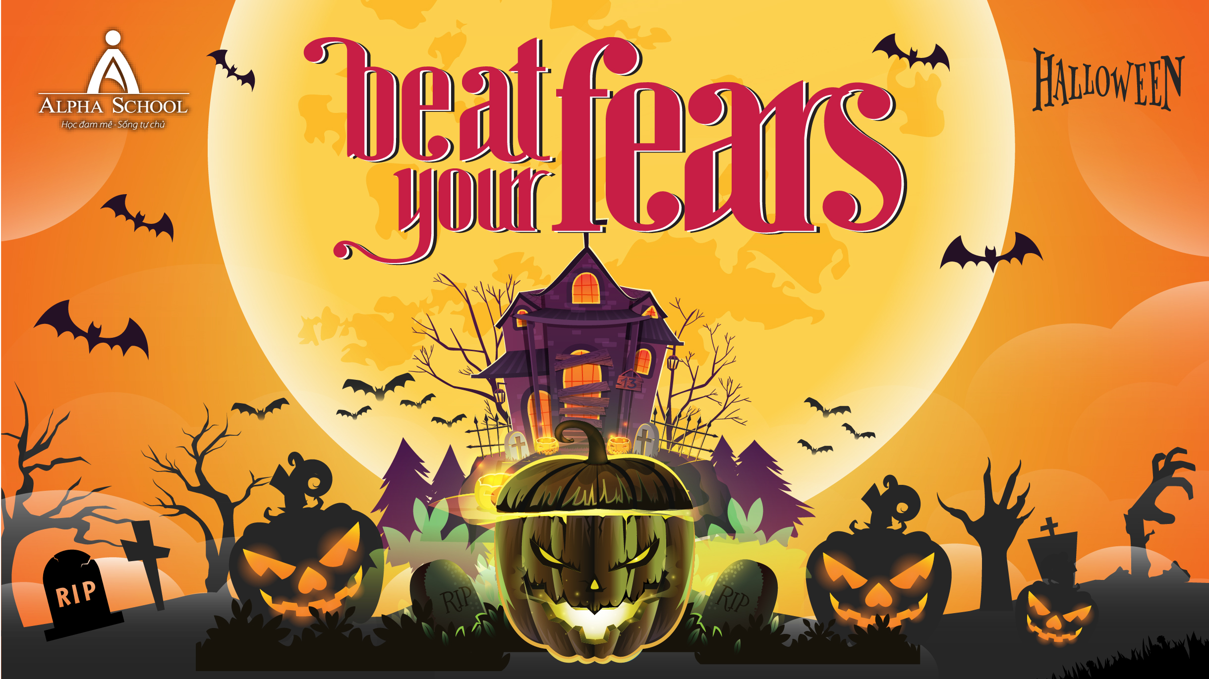 LỄ HỘI HALLOWEEN 2020: BEAT YOUR FEARS