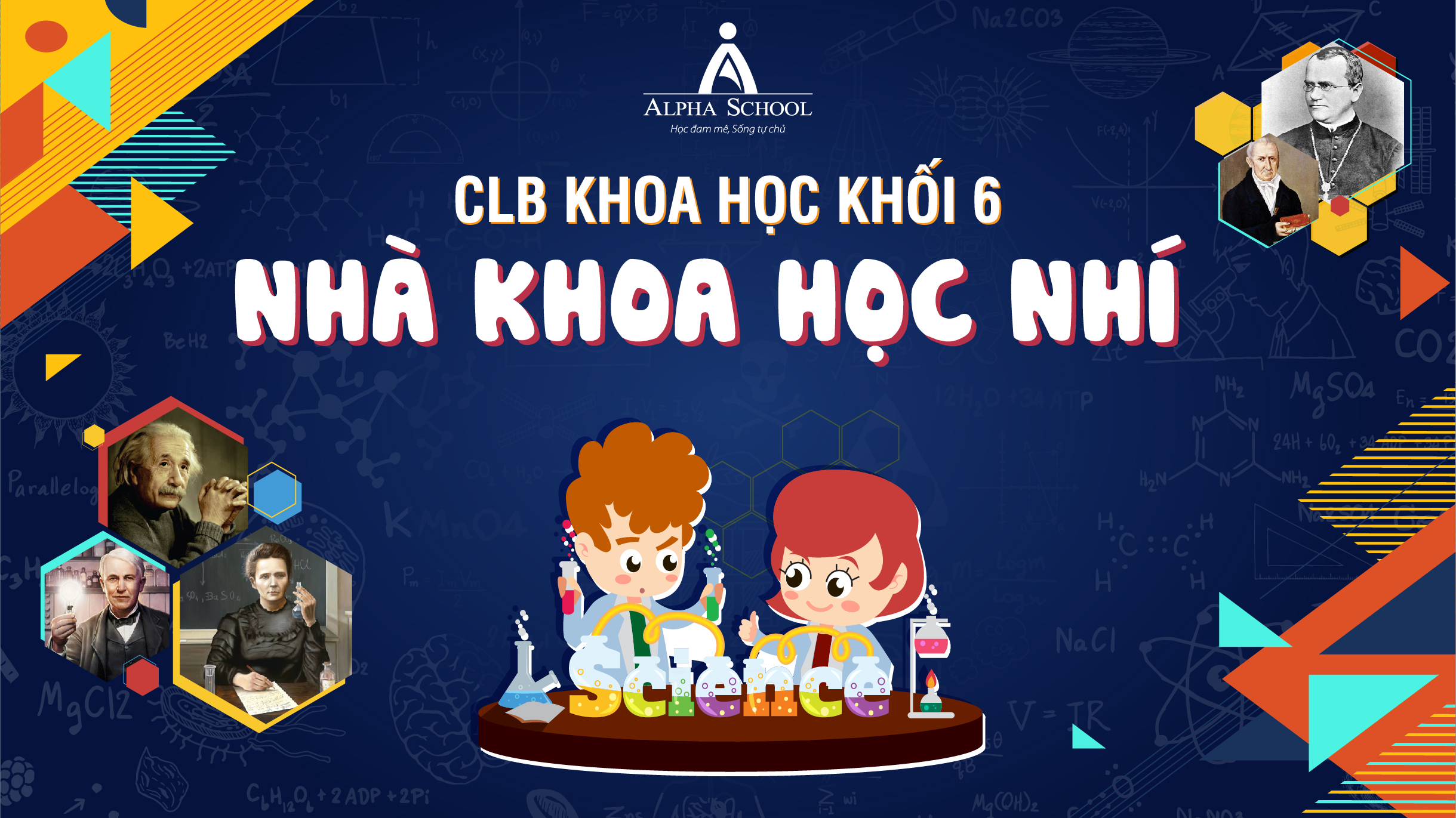 PHÁT ĐỘNG CLB KHOA HỌC KHỐI 6 - NHÀ KHOA HỌC NHÍ