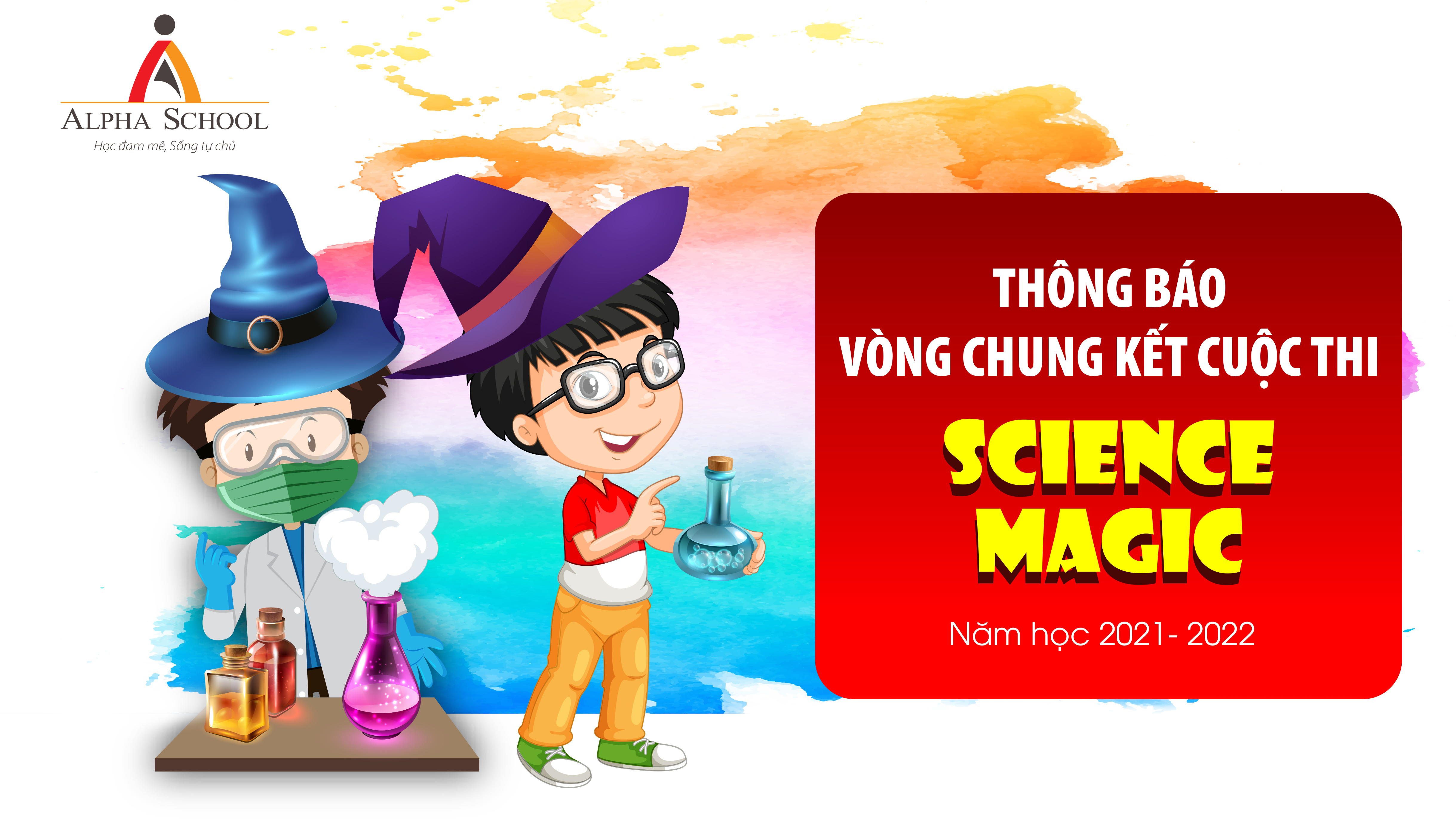 THÔNG BÁO VÒNG CHUNG KẾT CUỘC THI SCIENCE MAGIC 2021