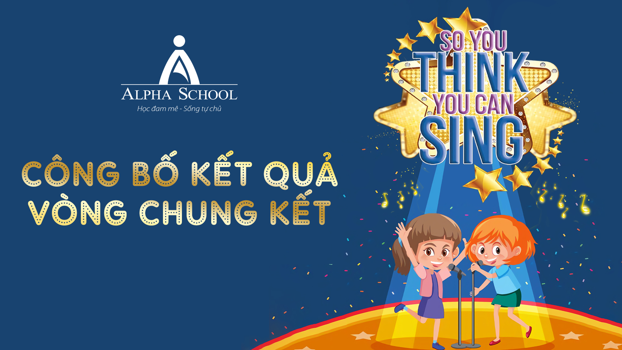 CÔNG BỐ KẾT QUẢ VÒNG CHUNG KẾT “SO YOU THINK YOU CAN SING 2021”