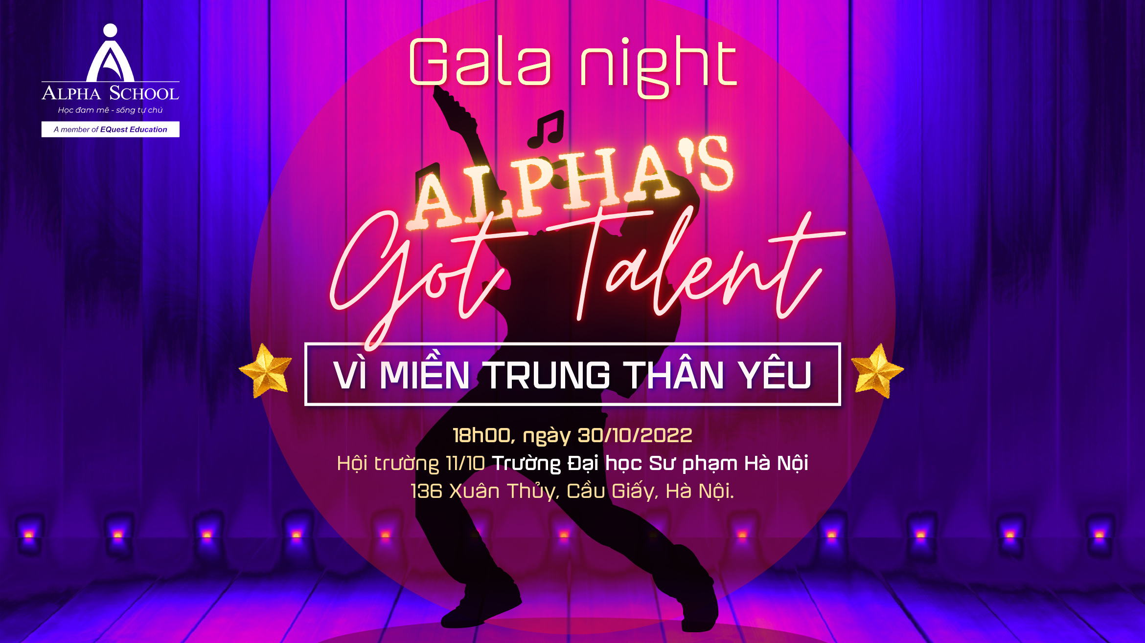 THÔNG BÁO ĐÊM GALA ALPHA’S GOT TALENT 2022 - VÌ MIỀN TRUNG THÂN YÊU