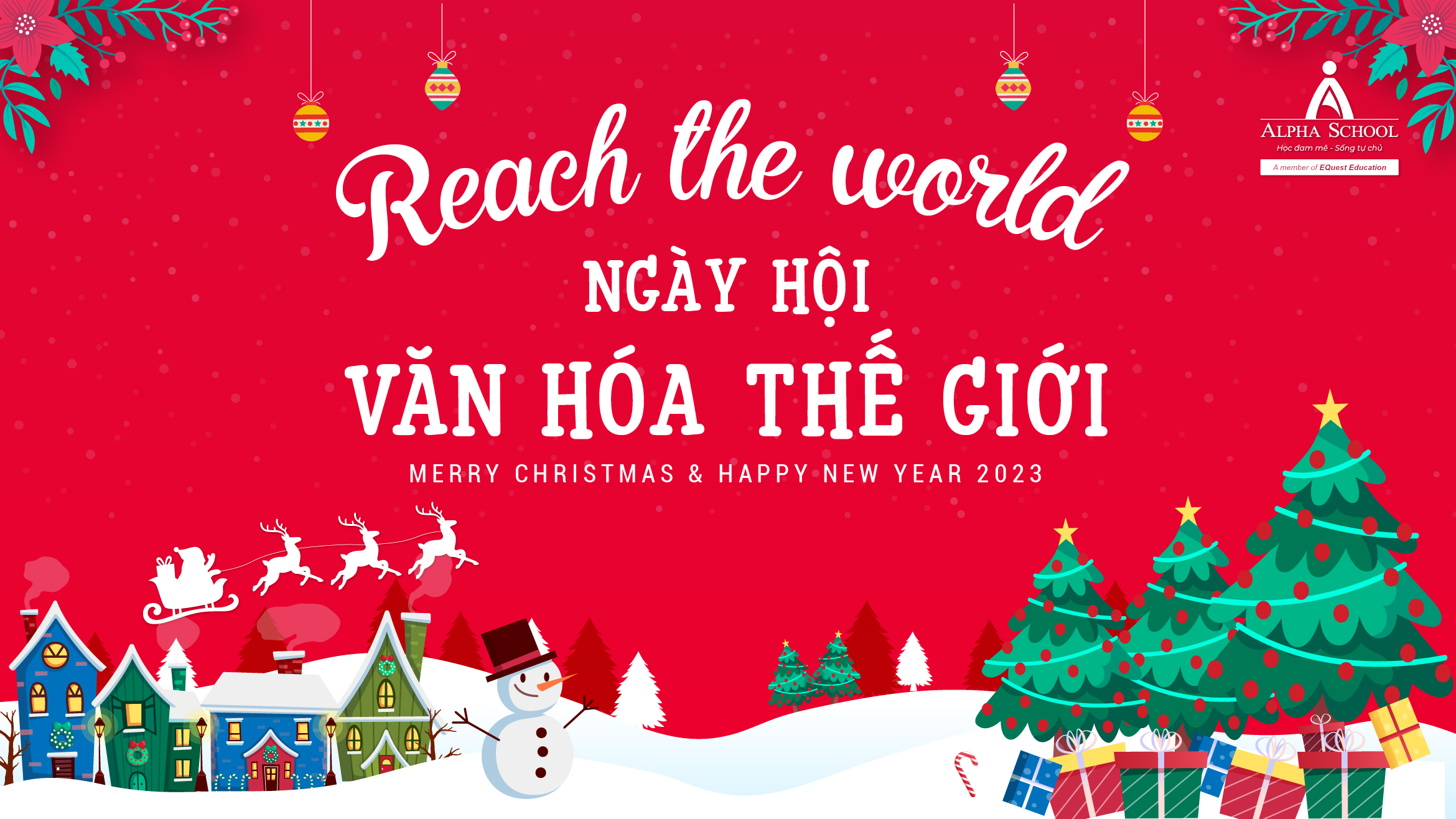 NGÀY HỘI VĂN HÓA THẾ GIỚI - REACH THE WORLD 2022