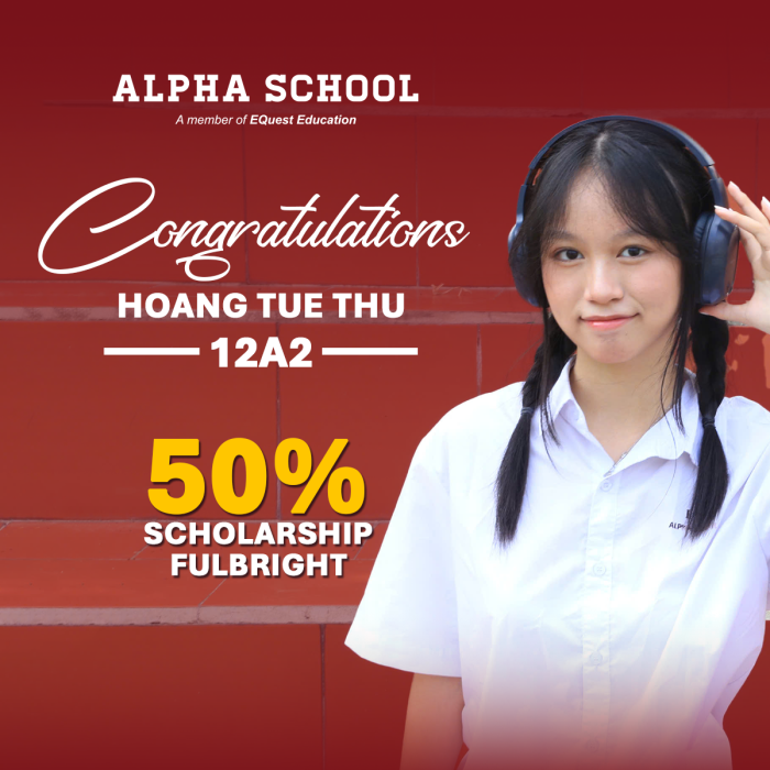 TỰ HÀO ALPHA: HOÀNG TUỆ THƯ CHINH PHỤC HỌC BỔNG FULBRIGHT 6 news 0.506521001745569937