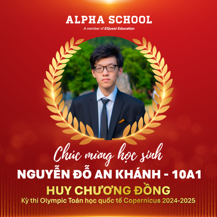 CHÚC MỪNG NGUYỄN ĐỖ AN KHÁNH ĐẠT THÀNH TÍCH XUẤT SẮC TẠI KỲ THI OLYMPIC TOÁN HỌC QUỐC TẾ COPERNICUS CIMO 2024-2025 8 news 0.938423001742268305